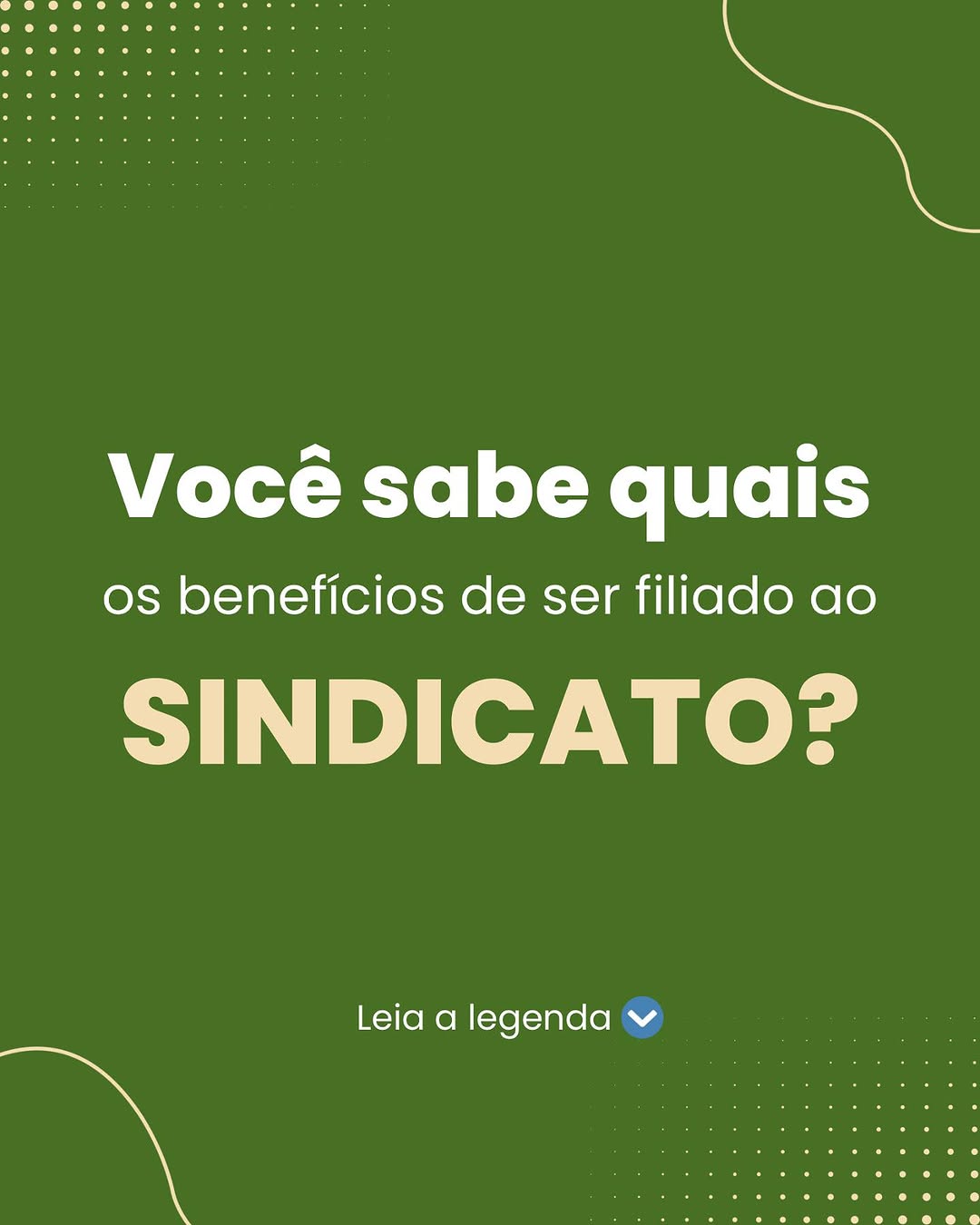 Por que se filiar ao sindicato? Confira os benefícios!
