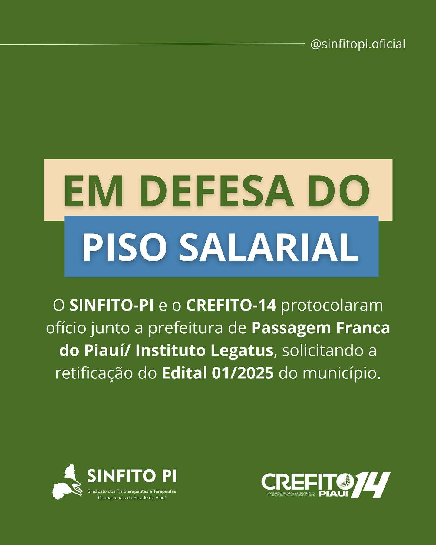 O SINFITO-PI, em conjunto com o CREFITO-14, protocolou ofício junto à Prefeitura de Passagem Franca do Piauí e ao Instituto Legatus, solicitando a retificação do Edital nº 01/2025 do município.